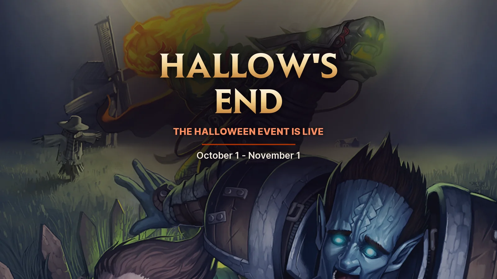 Hallow's End Is Here!
